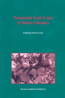 【预售】Temperate Fruit Crops in Warm Climates
