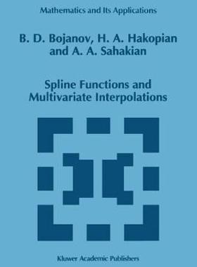 【预售】Spline Functions and Multivariate Interpolations