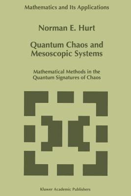 【预售】Quantum Chaos and Mesoscopic Systems: Mathematical