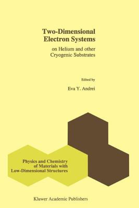 【预售】Two-Dimensional Electron Systems: On Helium and
