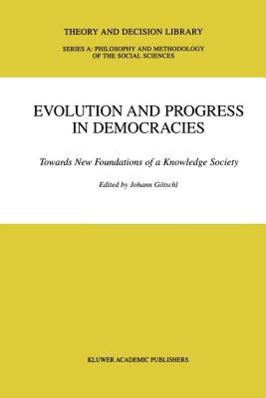 【预售】Evolution and Progress in Democracies: Towards New