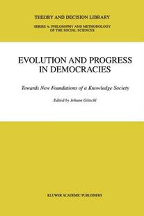 【预售】Evolution and Progress in Democracies: Towards New