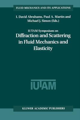 【预售】Iutam Symposium on Diffraction and Scattering in