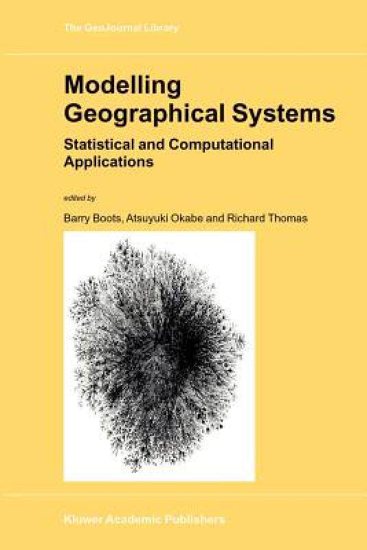 【预售】Modelling Geographical Systems: Statistical and