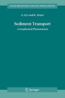【预售】Sediment Transport: A Geophysical Phenomenon