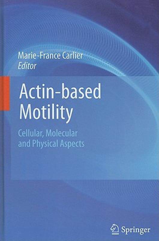 【预售】Actin-Based Motility: Cellular, Molecular and