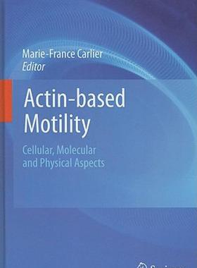 【预售】Actin-Based Motility: Cellular, Molecular and