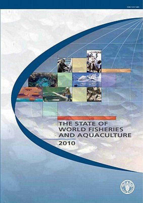 【预售】The State of World Fisheries and Aquaculture 2010