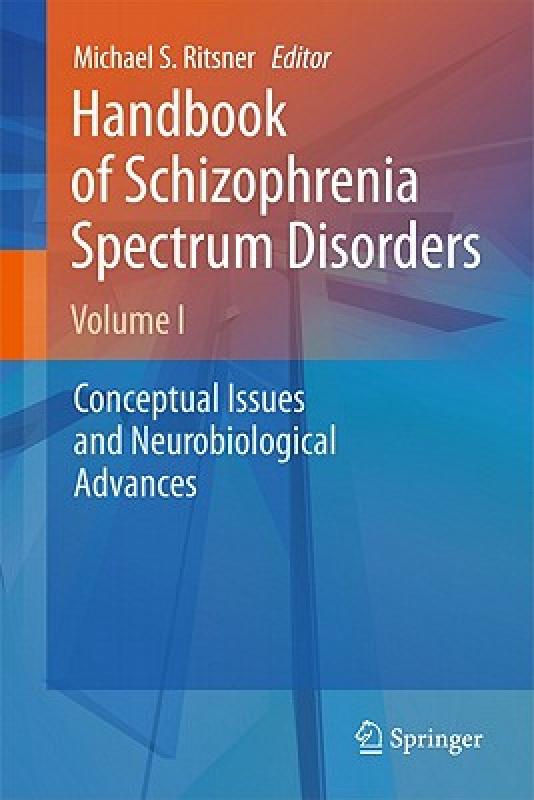 【预售】Handbook of Schizophrenia Spectrum Disorders, Volume