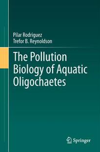 Pollution The Biology Oligochaetes Aquatic 预售