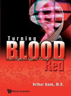 【预售】Turning Blood Red: The Fight for Life in Cooley's