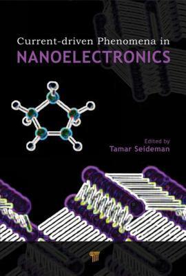 【预售】Current-Driven Phenomena in Nanoelectronics