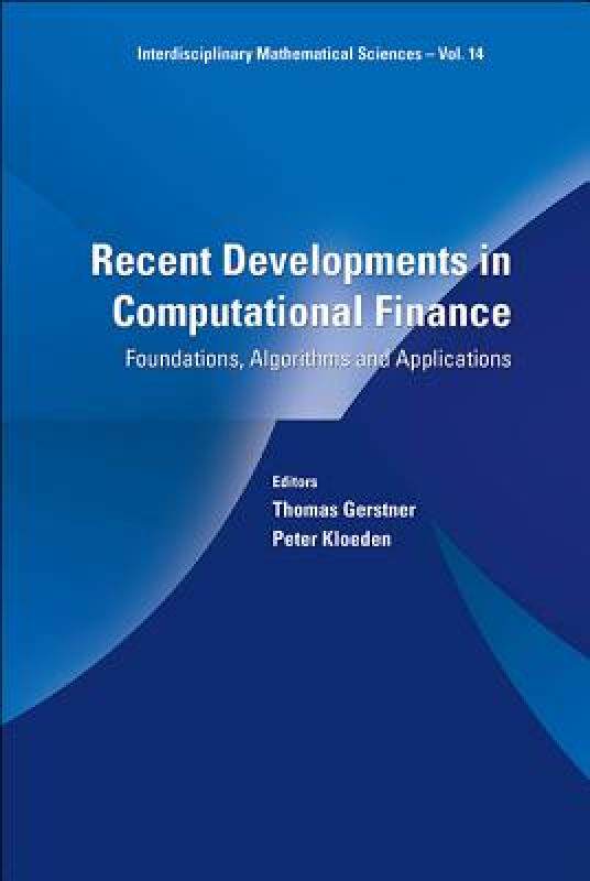 【预售】Recent Developments in Computational Finance: