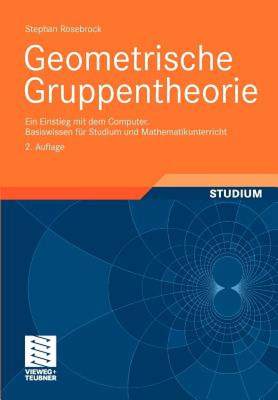 【预售】Geometrische Gruppentheorie: Ein Einstieg Mit Dem