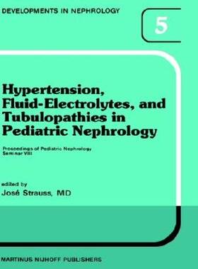 【预售】Hypertension, Fluid-Electrolytes, and Tubulopathies