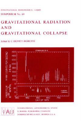 【预售】Gravitational Radiation and Gravitational Collapse