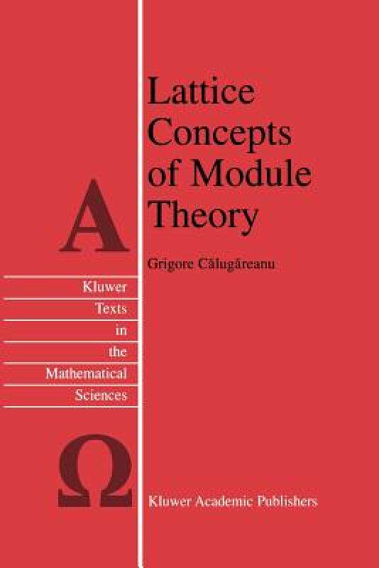 【预售】Lattice Concepts of Module Theory