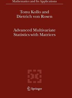 【预售】Advanced Multivariate Statistics with Matrices