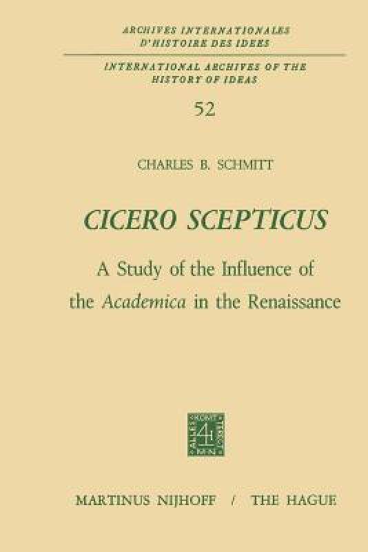 【预售】Cicero Scepticus: A Study of the Influence of the