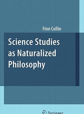 【预售】Science Studies as Naturalized Philosophy