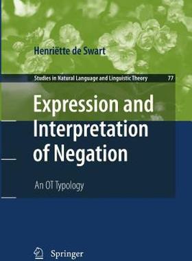 【预售】Expression and Interpretation of Negation: An OT