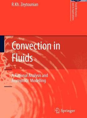 【预售】Convection in Fluids: A Rational Analysis and