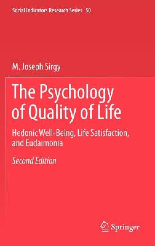 【预售】The Psychology of Quality of Life: Hedonic