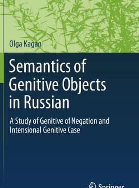 【预售】Semantics of Genitive Objects in Russian: A Study of