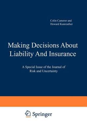 【预售】Making Decisions about Liability and Insurance: A - 封面