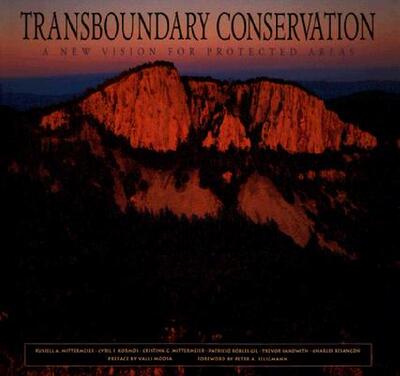 【预售】Transboundary Conservation: A New Vision for