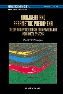 【预售】Nonlinear and Parametric Phenomena: Theory and
