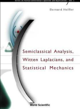 【预售】Semiclassical Analysis, Witten Laplacian