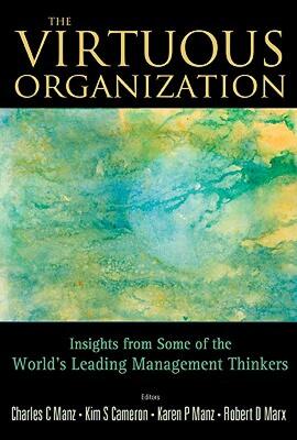 【预售】The Virtuous Organization: Insights from Some of the