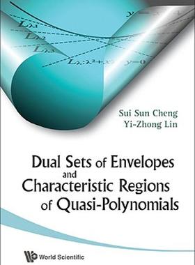 【预售】Dual Sets of Envelopes and Characteristic Regions of