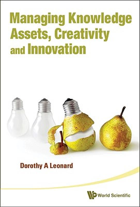 【预售】Managing Knowledge Assets, Creativity and
