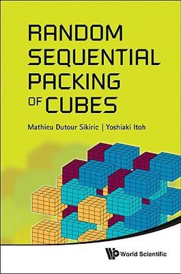 【预售】Random Sequential Packing of Cubes