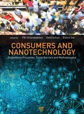 【预售】Consumers and Nanotechnology: Deliberative Processes