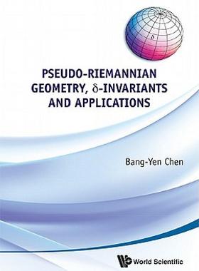 【预售】Pseudo-Riemannian Geometry, -Invariants and