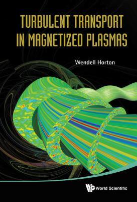 【预售】Turbulent Transport in Magnetized Plasmas
