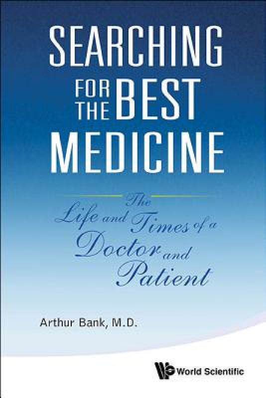【预售】Searching for the Best Medicine: The Life and Times