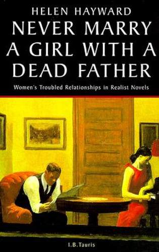 【预售】Never Marry a Girl with a Dead Father: Hysteria in