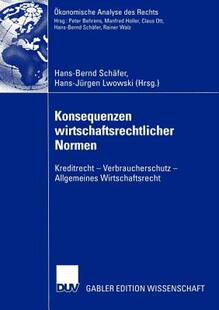 【预售】Konsequenzen Wirtschaftsrechtlicher Normen: