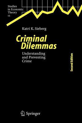 【预售】Criminal Dilemmas: Understanding and Preventing