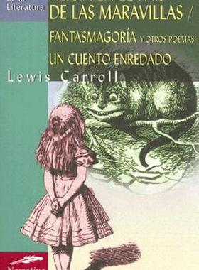 【预售】Alicia en el Pais de las Maravillas/Fantasmagoria y