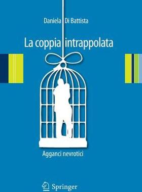 【预售】La Coppia Intrappolata: Agganci Nevrotici