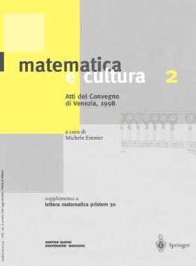 【预售】Matematica E Cultura 2: Atti del Convegno Di