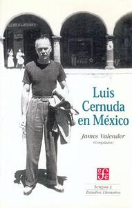【预售】Luis Cernuda en Mexico