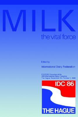 【预售】Milk the Vital Force: Posters Presented at the XXII