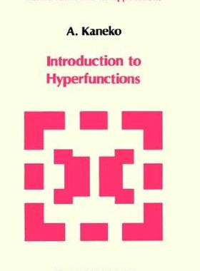 【预售】Introduction to the Theory of Hyperfunctions