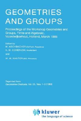 【预售】Geometries and Groups: Proceedings of the Workshop